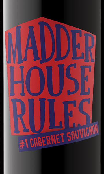 Madder House Rules 2022 Cabernet Sauvignon California