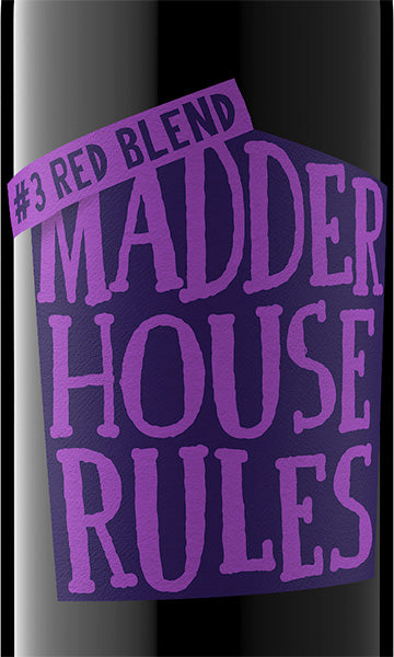 Madder House Rules 2024 Red Blend California