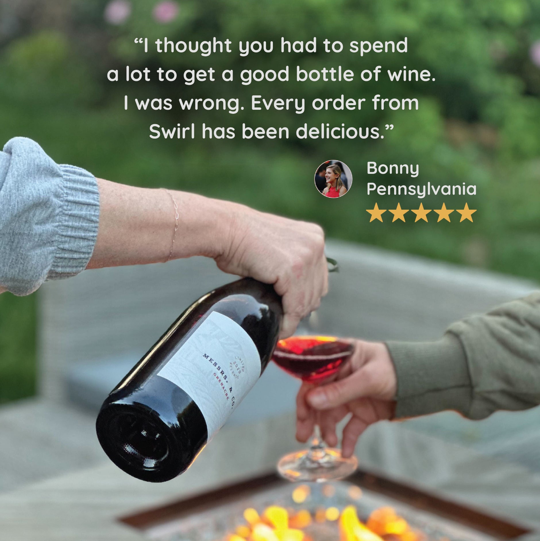 user quote over fire pit wine pour